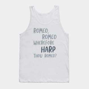 Funny Harp Saying Tank Top